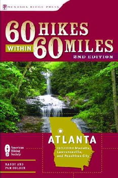 60 Hikes Within 60 Miles Atlantahikes 