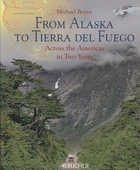 From Alaska to Tierra del Fuegoalaska 
