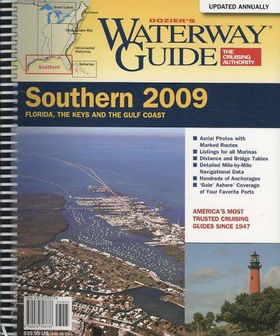Dozier's Waterway Guide 2009 Southern Florida, the Keys and The Gulf Coastdozier 