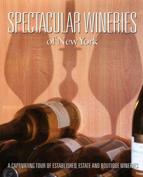 Spectacular Wineries of New Yorkspectacular 
