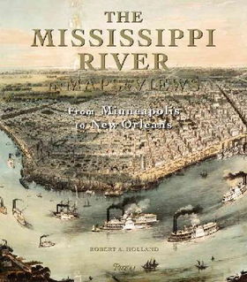 The Mississippi River in Maps & Viewsmississippi 