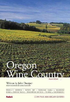 Compass American Guides Oregon Wine Countrycompass 