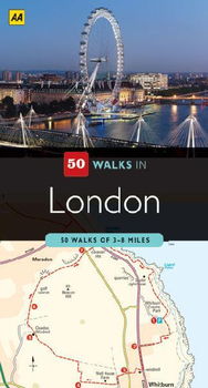 AA 50 Walks in Londonwalks 