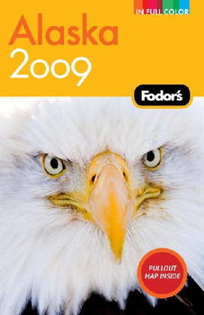 Fodor's 2009 Alaskafodor 