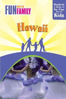 Fun with the Family Hawaiifun 