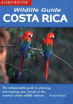 Globetrotter Wildlife Guide Costa Ricaglobetrotter 