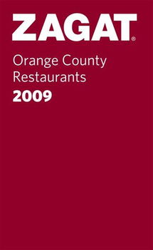 Zagat 2009 Orange County Restaurantszagat 