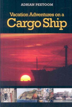 Vacation Adventures on a Cargo Shipvacation 