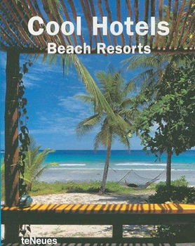 Cool Hotels Beach Resortshotels 