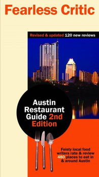 Fearless Critic Austin Restaurant Guidefearless 