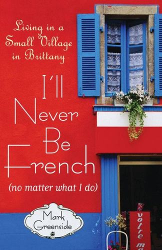 I'll Never be French (No Matter What I Do)never 