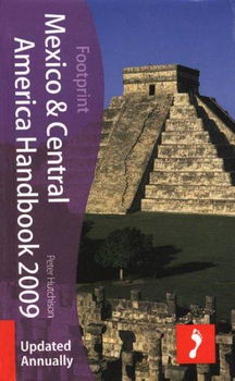 Footprint Handbook 2009 Mexico & Central Americafootprint 