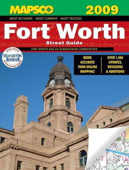 Mapsco 2009 Fort Worth Street Guidemapsco 