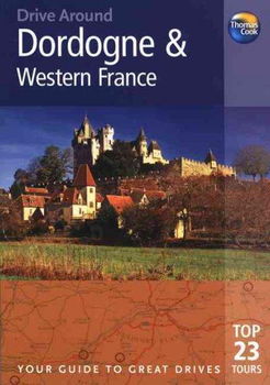 Drive Around Dordogne & Western Francedrive 