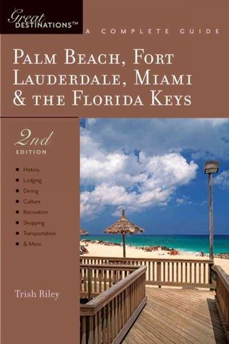 Palm Beach, Fort Lauderdale, Miami & the Florida Keyspalm 