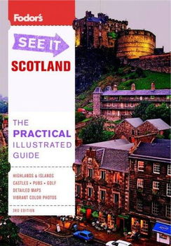 Fodor's See It Scotlandfodor 