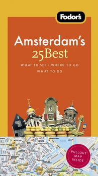 Fodor's Amsterdam's 25 Bestfodor 