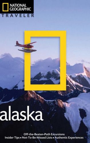 National Geographic Traveler Alaskanational 