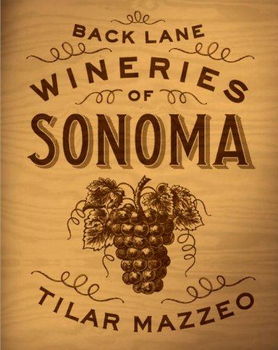 Back Lane Wineries of Sonomalane 