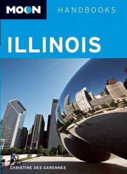 Moon Handbooks Illinoismoon 