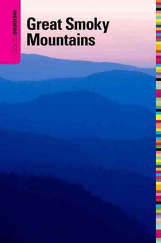 Insiders' Guide to the Great Smoky Mountainsinsiders 