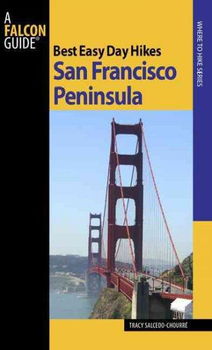 Falcon Guide Best Easy Day Hikes San Francisco Peninsulafalcon 