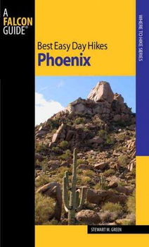Falcon Guide Best Easy Day Hikes Phoenix