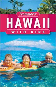 Frommer's Hawaii With Kidsfrommer 