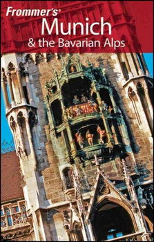 Frommer's Munich & the Bavarian Alpsfrommer 