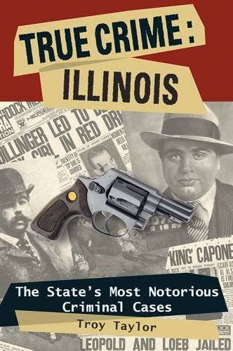 True Crime, Illinoiscrime 