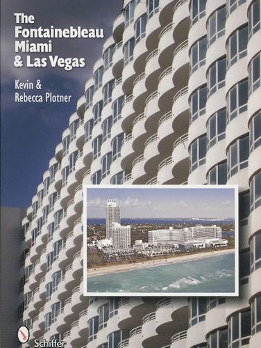 The Fontainebleau Miami & Las Vegasfontainebleau 