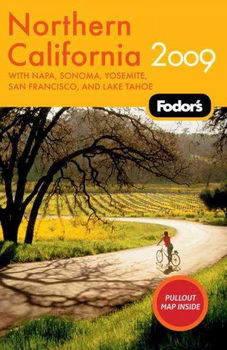Fodor's 2009 Northern Californiafodor 
