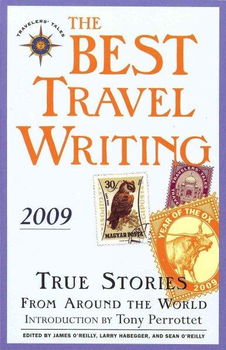 The Best Travel Writing 2009travel 