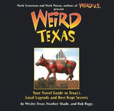 Weird Texasweird 