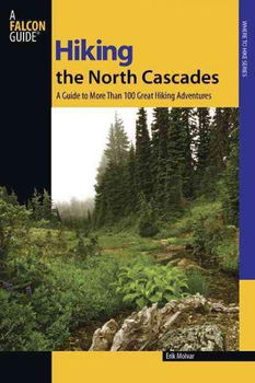 Falcon Guide Hiking the North Cascadesfalcon 