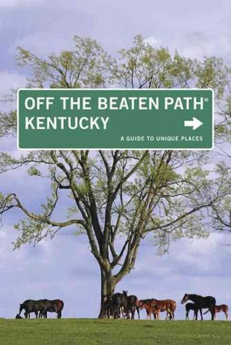 Off the Beaten Path Kentuckybeaten 