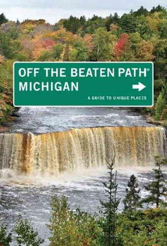 Off the Beaten Path Michiganbeaten 