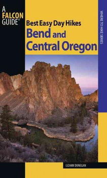 Best Easy Day Hikes Bend and Central Oregoneasy 