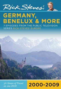 Rick Steves' 2000-2009 Germany, Benelux and Morerick 