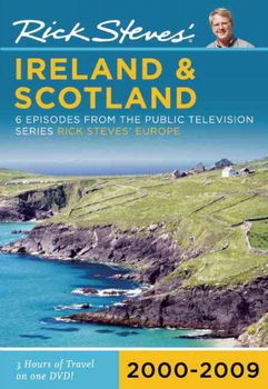 Rick Steves' Ireland & Scotland 2000-2009rick 