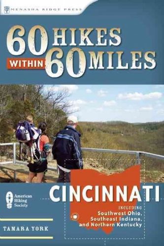 60 Hikes Within 60 Miles, Cincinnatihikes 