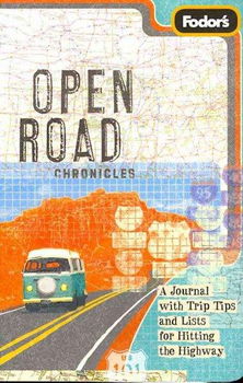 Fodor's Open Road Chroniclesfodor 