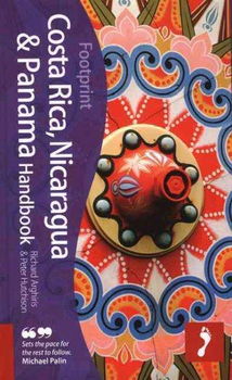 Footprint Costa Rica, Nicaragua & Panama Handbookfootprint 