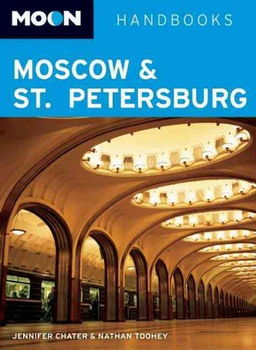 Moon Handbooks Moscow & St. Petersburgmoon 