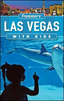 Frommer's Las Vegas With Kidsfrommer 