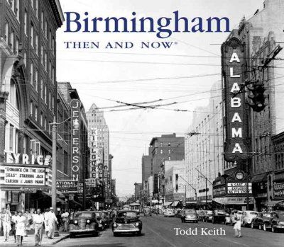 Birmingham Then and Nowbirmingham 