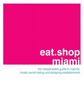 Eat.shop Miamieat 