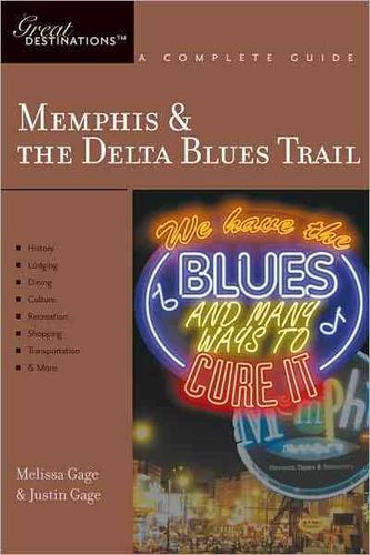 Great Destinations Memphis and the Delta Blues Traildestinations 