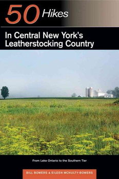 50 Hikes in Central New York's Leatherstocking Countryhikes 