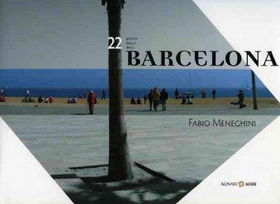 22 gionrni in Barcelona/22 Days in Barcelona/22 dies a Barcelonadgionrni 
